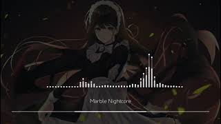 Marble Nightcore