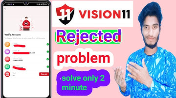 vision 11 me account verify kaise kare under review problem | vision 11 verify account under review
