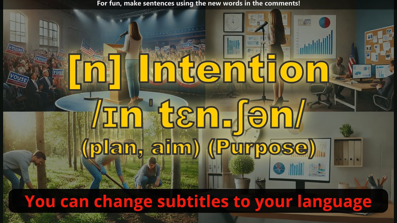 [n] Intention meaning (plan, aim) (Purpose) with 5 examples