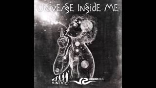 Liquid Soul & Vini Vici - Universe Inside Me