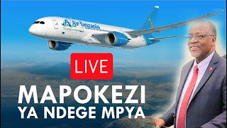 RAIS MAGUFULI AKIPOKEA NDEGE MPYA BOEING 787-8 DREAMLINER