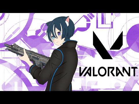 【VALOLANT】ヴァロやったりRUSTやったり【蒼猫レイ/Vtuber】