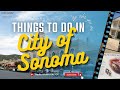 City of Sonoma Tour