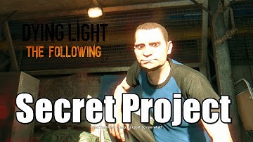 Dying Light The Following Side Quest Secret Project - Give the brothers some time