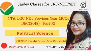 NTA UGC NET Previous Year MCQs DEC(2018)  Part XI Political Science I Meenakshi Singh