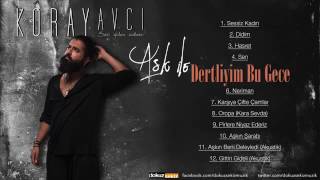 Koray Avcı - Dertliyim Bu Gece Resimi