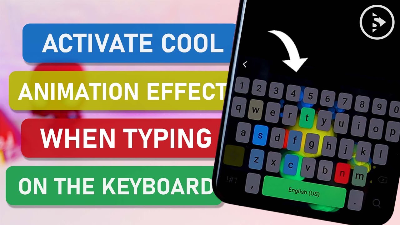 แป้น พิมพ์ samsung apk Update 2022 How to Activate Cool Animation Effects on Samsung Keyboard New Keys Cafe Application on Good Lock