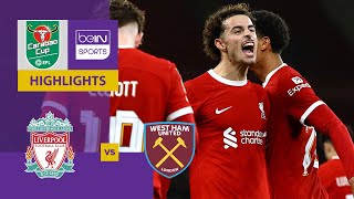 Thumbnail for Liverpool v West Ham United | Carabao Cup 23/24 Match Highlights