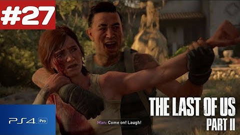 The last of us 2 - The Resort Full Walkthrough GamePlay