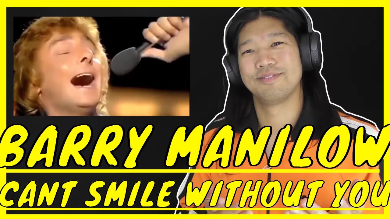 Barry Manilow Cant Smile Without You Reaction