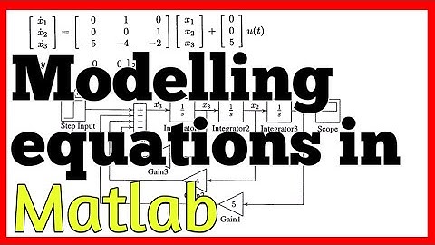 Modelling differential equations in simulink matlab