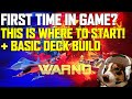 Where to start in warno  plus basics of deck building  warno guide