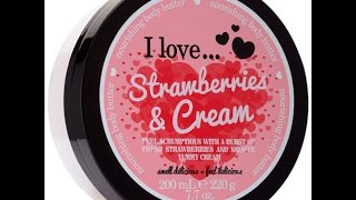"I Love" Strawberry and Cream Body Butter Review