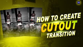 Cut Out Transition  after effect Full Tutorial #editingtutorial #explore #aftereffects #premierepro