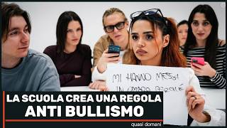 La Scuola Crea Una Rea Anti Bullismo, Ma Qualcosa Va Storto