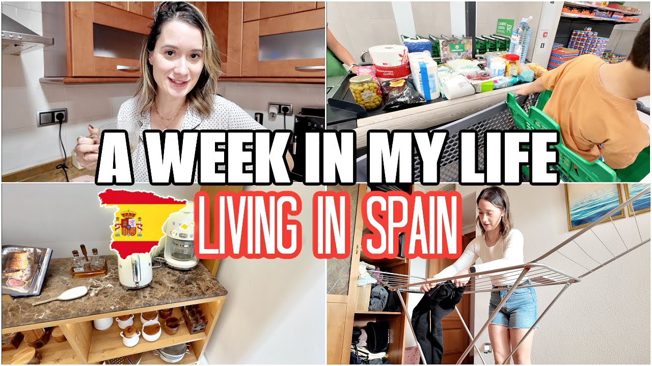 Life in Spain: A Week in My Life 🇪🇸