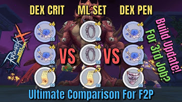 DEX Crit vs DEX Pen vs ML Set For F2P | Full Build Comparison - Ragnarok X Next Generation [ROX]