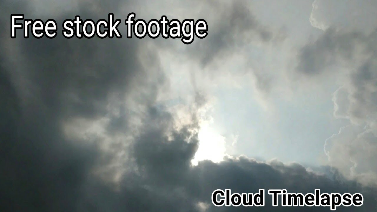Free stock video || cloud timelapse || creative commons