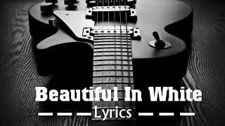 BEAUTIFUL IN WHITE - Top Guitar Music In The World | Acoustic Guitar Music