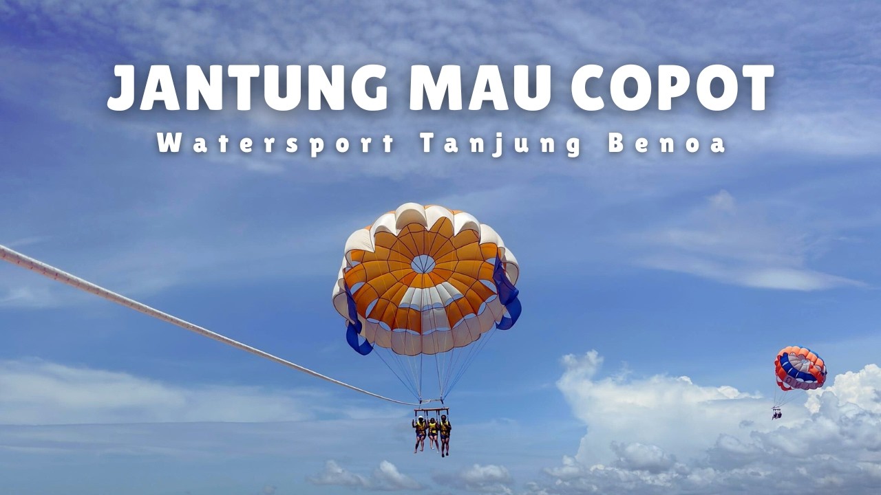 Water Sport Tanjung Benoa… Segokil Ini?!