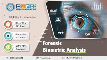 Forensic Biometric Analysis | Online Course  Sherlock Institute of Forensic Science