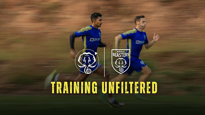 Training Unfiltered - 8 | Kerala Blasters