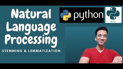 NLP in Python #2| Stemming and Lemmatization|