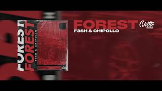 F3SH & Chipollo - FOREST