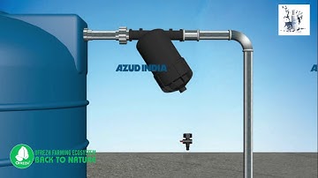 HƯỚNG DẪN TỰ LẮP BỘ LỌC SẠN AZUD TÂY BAN NHA