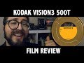 FILM REVIEW: Vision3 500T