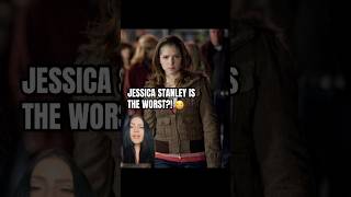 The Truth About Jessica Stanley