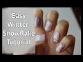 Winter Snowflake Nail Art Tutorial | xameliax