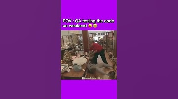 POV: QA testing the code on weekend 😁😂 #shorts #testing