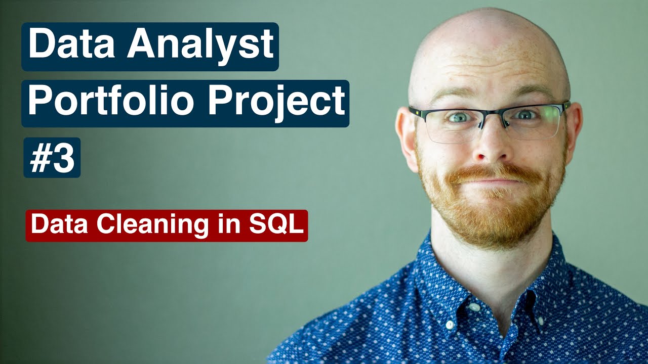 ⁣Data Analyst Portfolio Project | Data Cleaning in SQL | Project 3/4