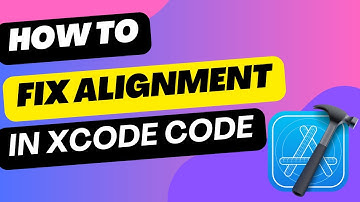How to Fix Alignment in Xcode Code