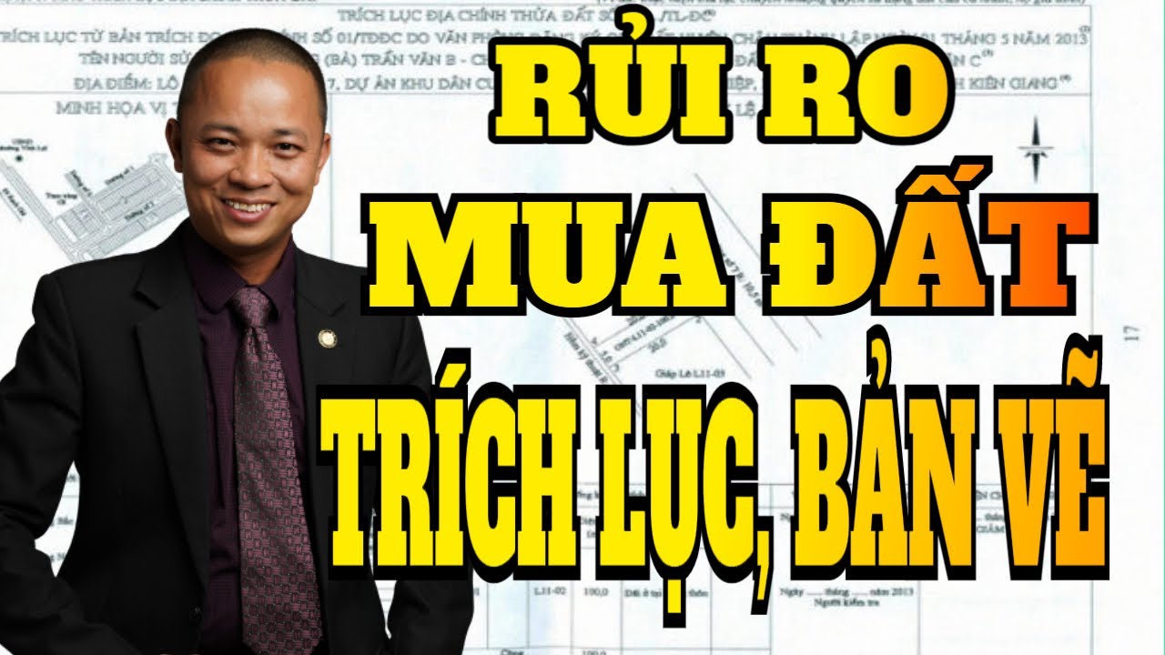 mua sách luật ở đâu New 2022 Có nên mua đất chưa có sổ đỏ, chỉ có trích lục bản vẽ có sao không I Phạm Văn Nam