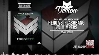 [1 Year & 1.5k Subs] Hero vs. Flashbang vs. Jumpers (Demon Mashup)