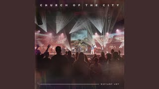 Video thumbnail of "Church of the City - Speak To The Mountains (Live)"