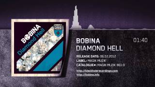 Bobina - Diamond Hell (Extended Mix)