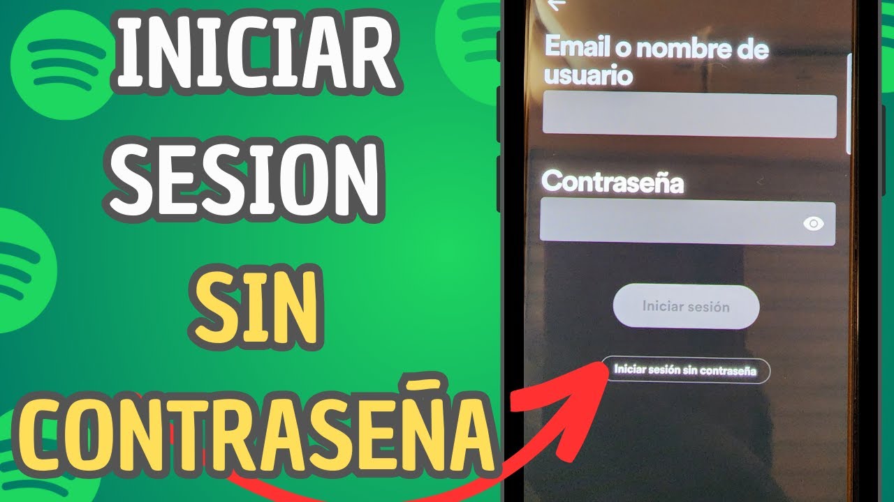 Spotify Inicio COMO INICIAR SESION EN SPOTIFY SIN CONTRASEÑA 🔥 - YouTube