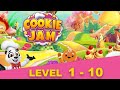 Cookie Jam Levels 1 10 Gameplay Cookie Jam Levels 1 10 Gameplay