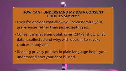 How Can I Understand My Data Consent Choices Simply? - Talking Tech Trends