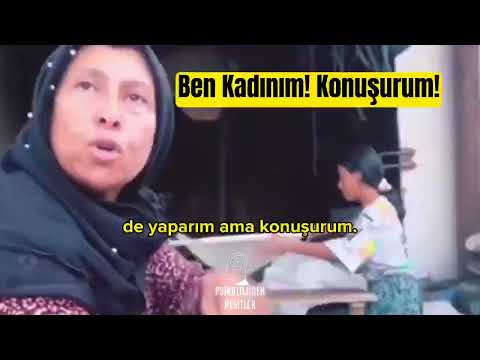 Ben Kadınım! Konuşurum! Ne Olursanız Olun Konuşun!