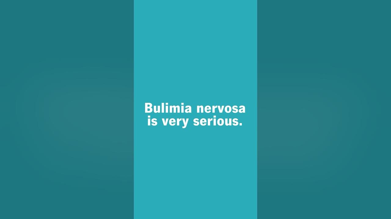 Warning Signs of Bulimia Nervosa YouTube