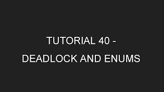 Java Programming Tutorial 40 -  Deadlocks and Enums (in English)