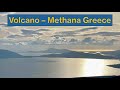  active volcano 30 miles from athens methana greece