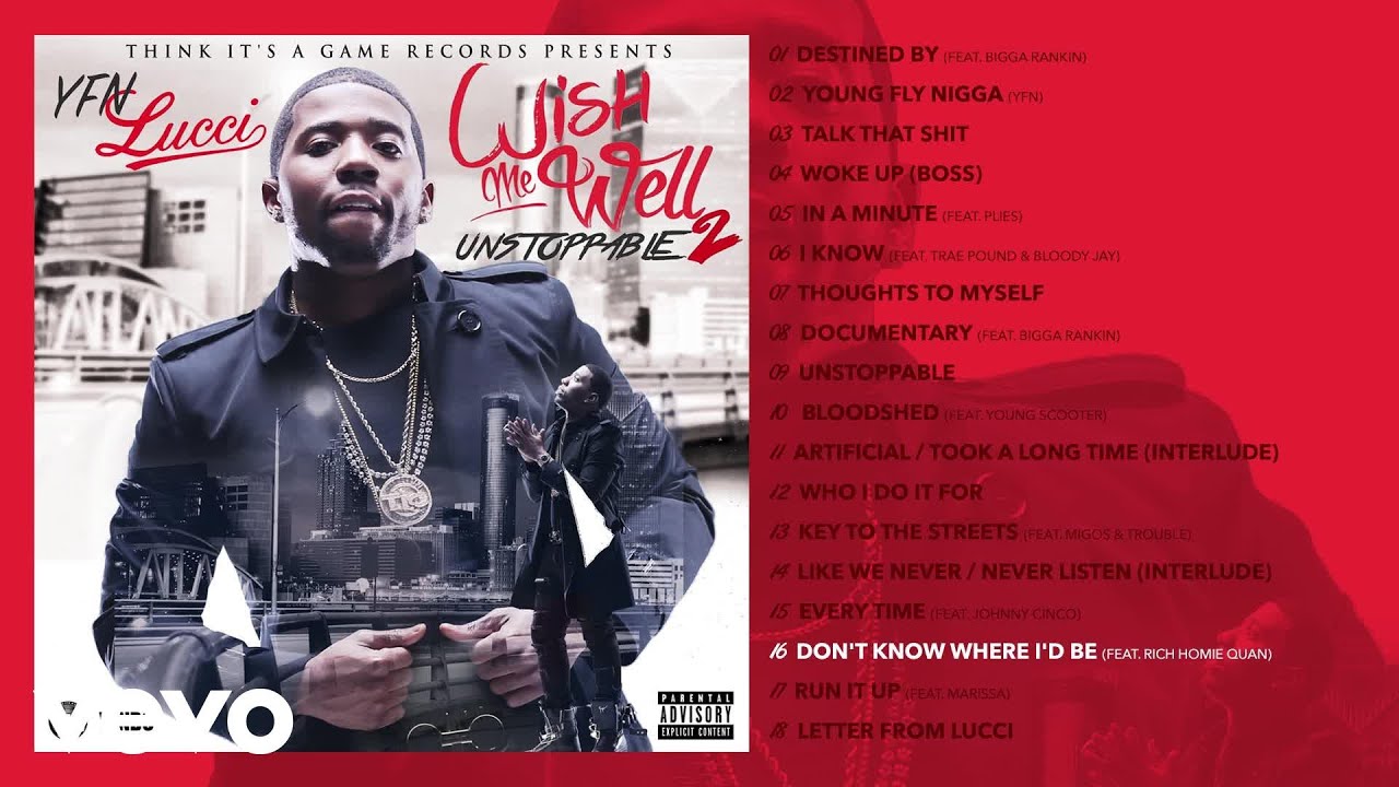 Смотреть «YFN Lucci - Don't Know Where I'd Be (Audio) ft. Rich Homie Quan» на YouTube Смотреть «YFN Lucci - Don't Know Where I'd Be (Audio) ft. Rich Homie Quan» на YouTube