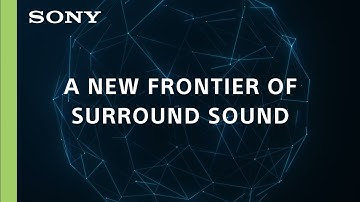 HT-A9 360 Spatial Sound Mapping | Sony