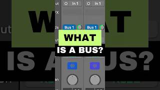 What is Bus? Logic Pro Tutorial #logicpro #logicprotips #logicprotutorial