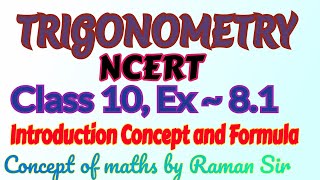 Maths class 10/chapter 8 trigonometry/ex 8.1/formula and concept of Trigonometry